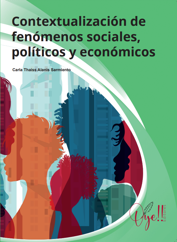 Contextualización de fenómenos sociales, políticos y económicos